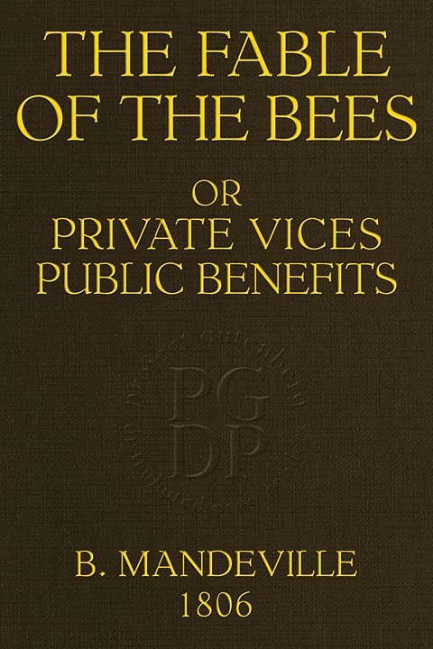 The Fable of the Bees - Bernard Mandeville